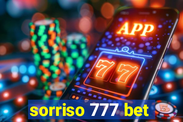 sorriso 777 bet